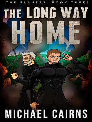 cover image of The Long Way Home (The Planets, Book Three)